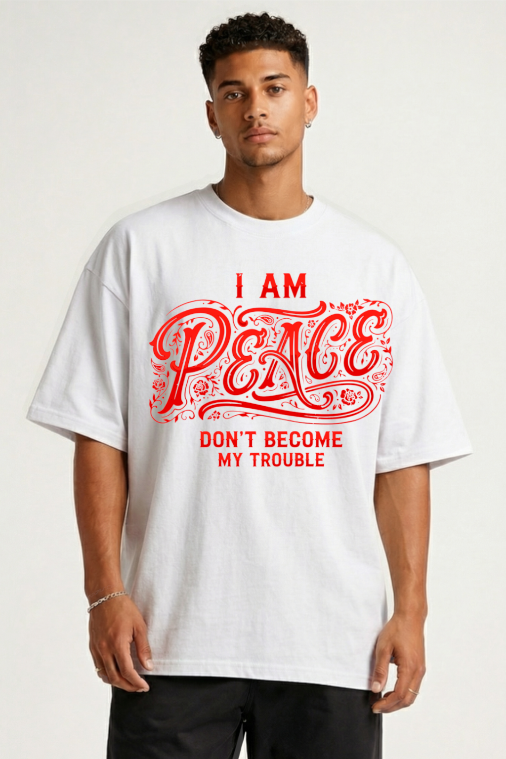 I AM PEACE - OVERSIZED SHIRT