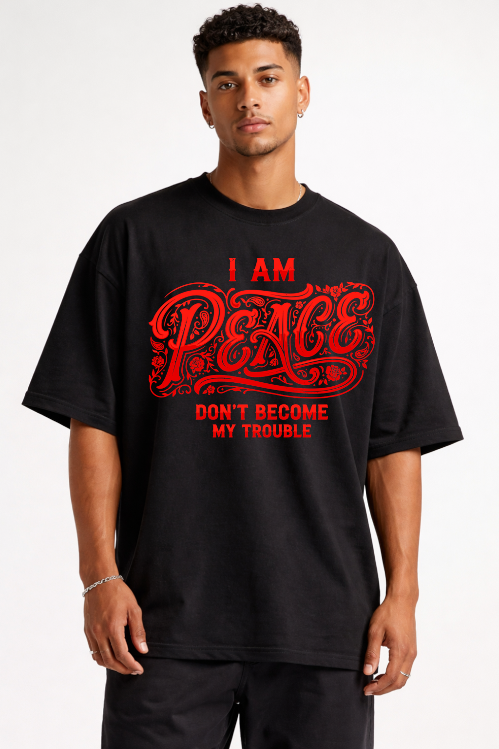 I AM PEACE - OVERSIZED SHIRT