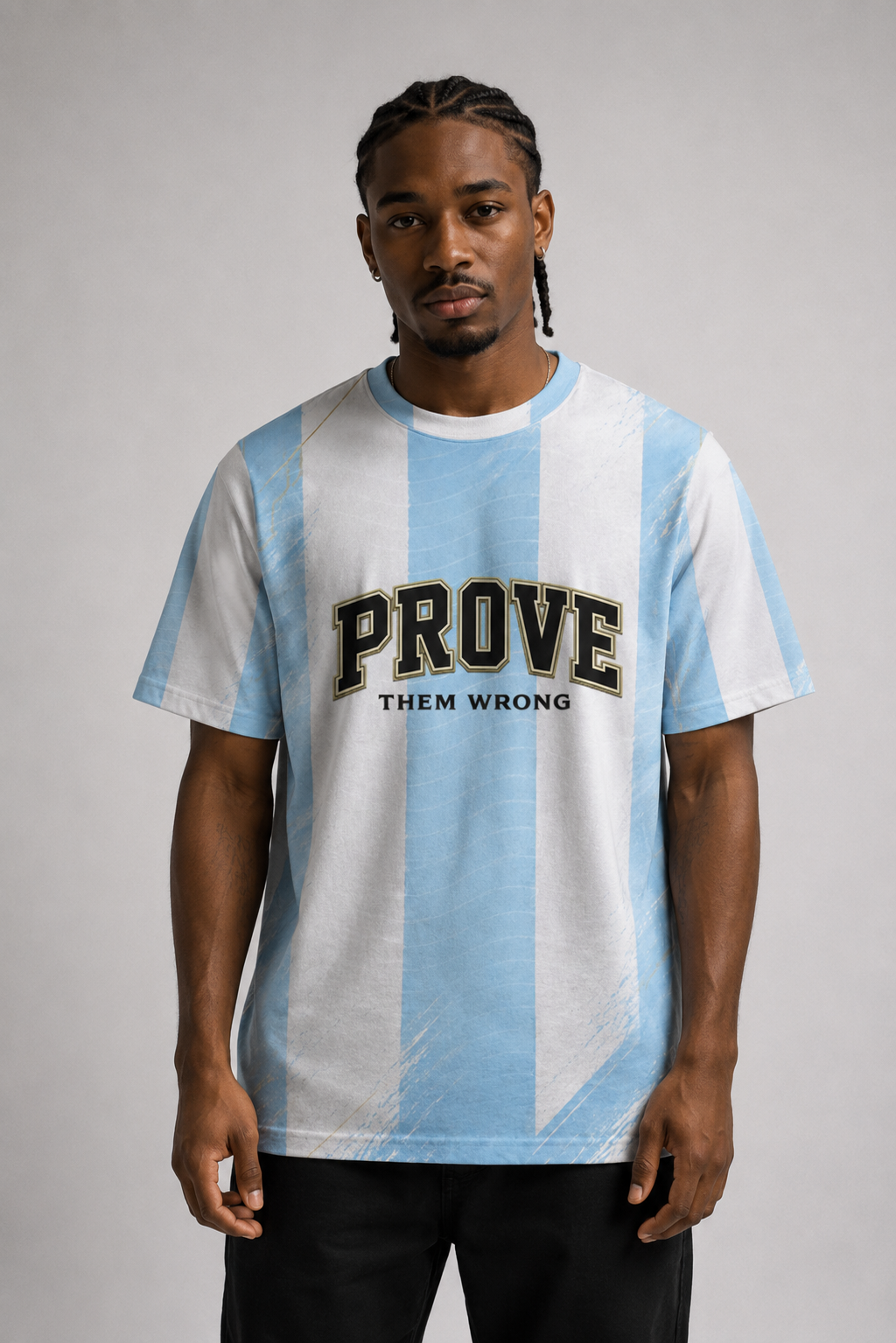 PROVE THEM WRONG - Shirt WM