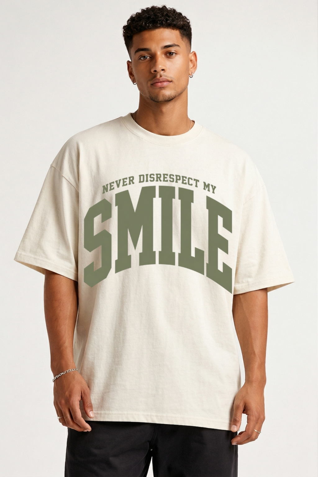 NEVER DISRESPECT MY SMILE - OVERSIZED SHIRT