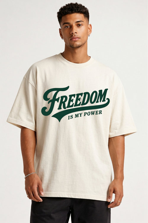 FREEDOM IS MY POWER - OVERSIZED SHIRT