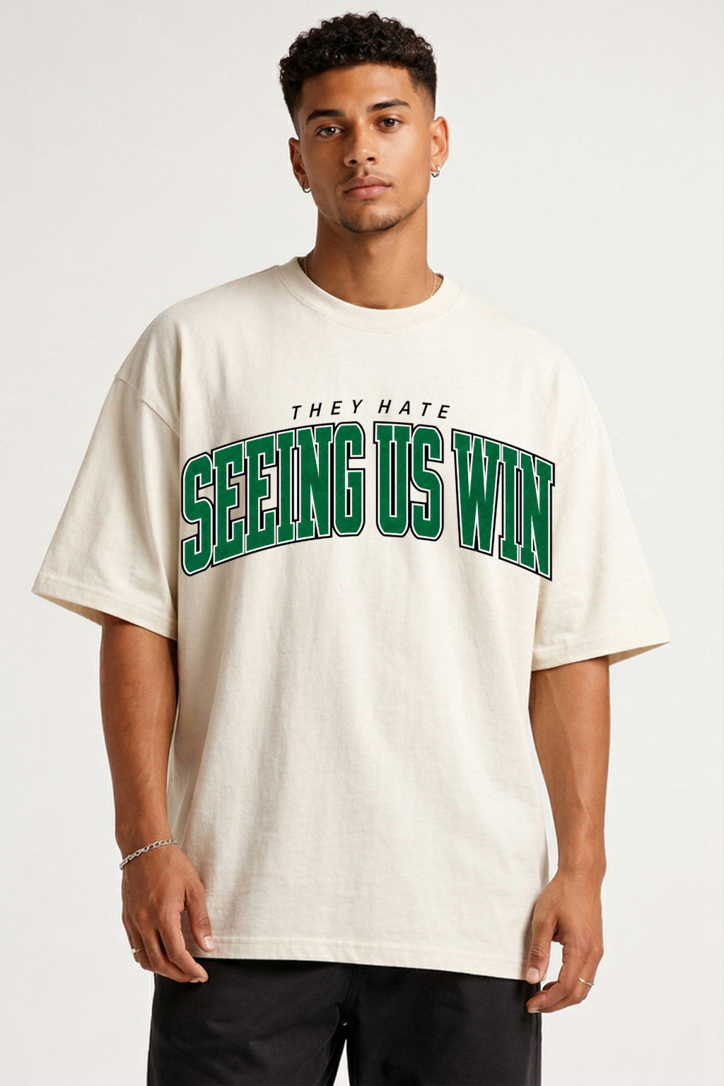 THEY HATE SEEING US WIN - OVERSIZED SHIRT