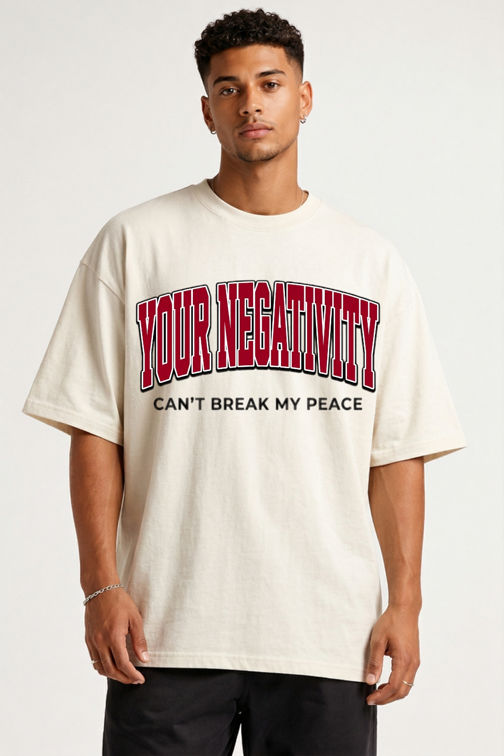 YOUR NEGATIVITY - OVERSIZED SHIRT