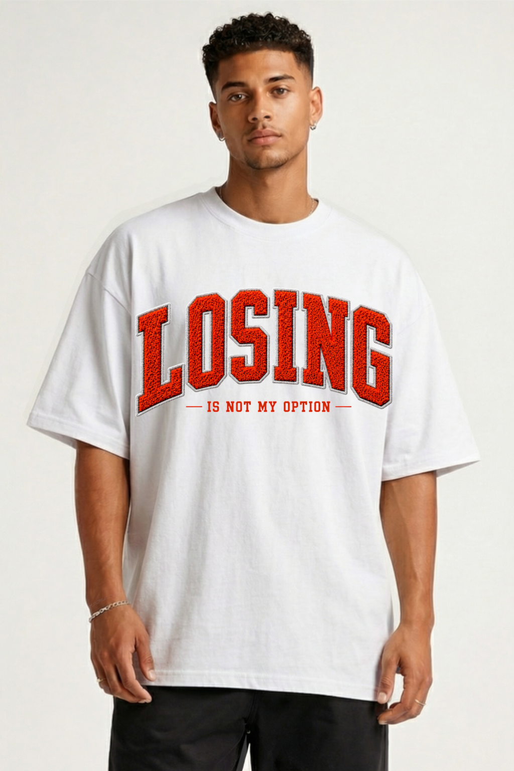 LOSING IS NOT MY OTPION - OVERSIZED SHIRT