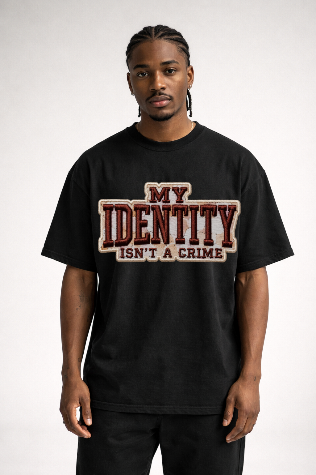MY IDENTITY ISN'T A CRIME - OVERSIZED SHIRT (DTF DRUCK)