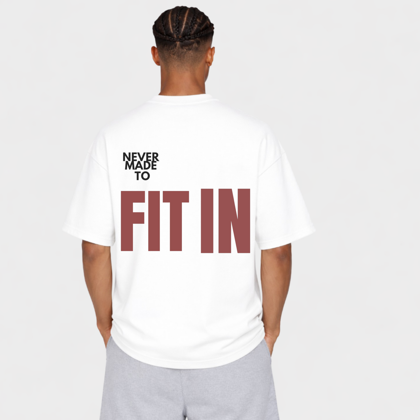 NEVER MADE TO FIT IN - OVERSIZED SHIRT