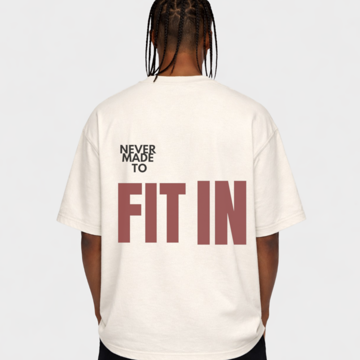 NEVER MADE TO FIT IN - OVERSIZED SHIRT