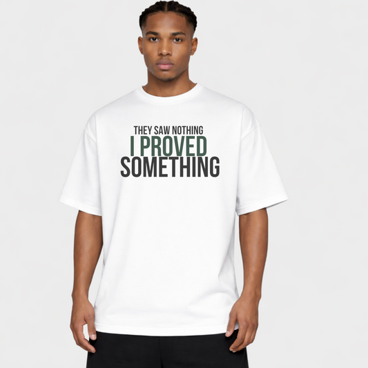 THEY SAW NOTHING - OVERSIZED SHIRT