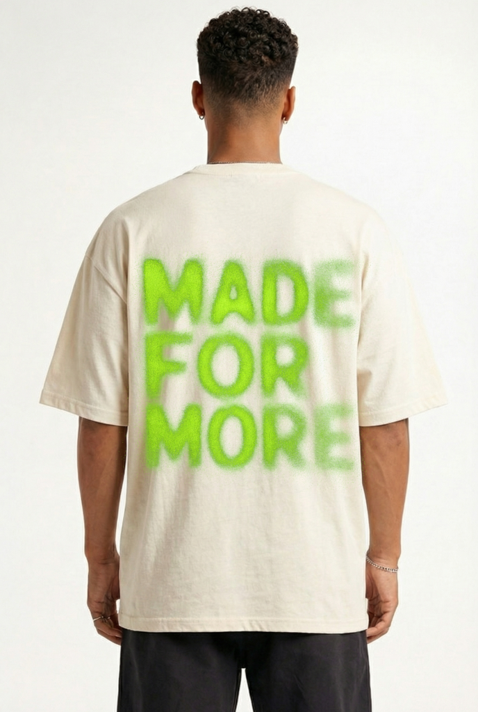 MADE FOR MORE - OVERSIZED SHIRT