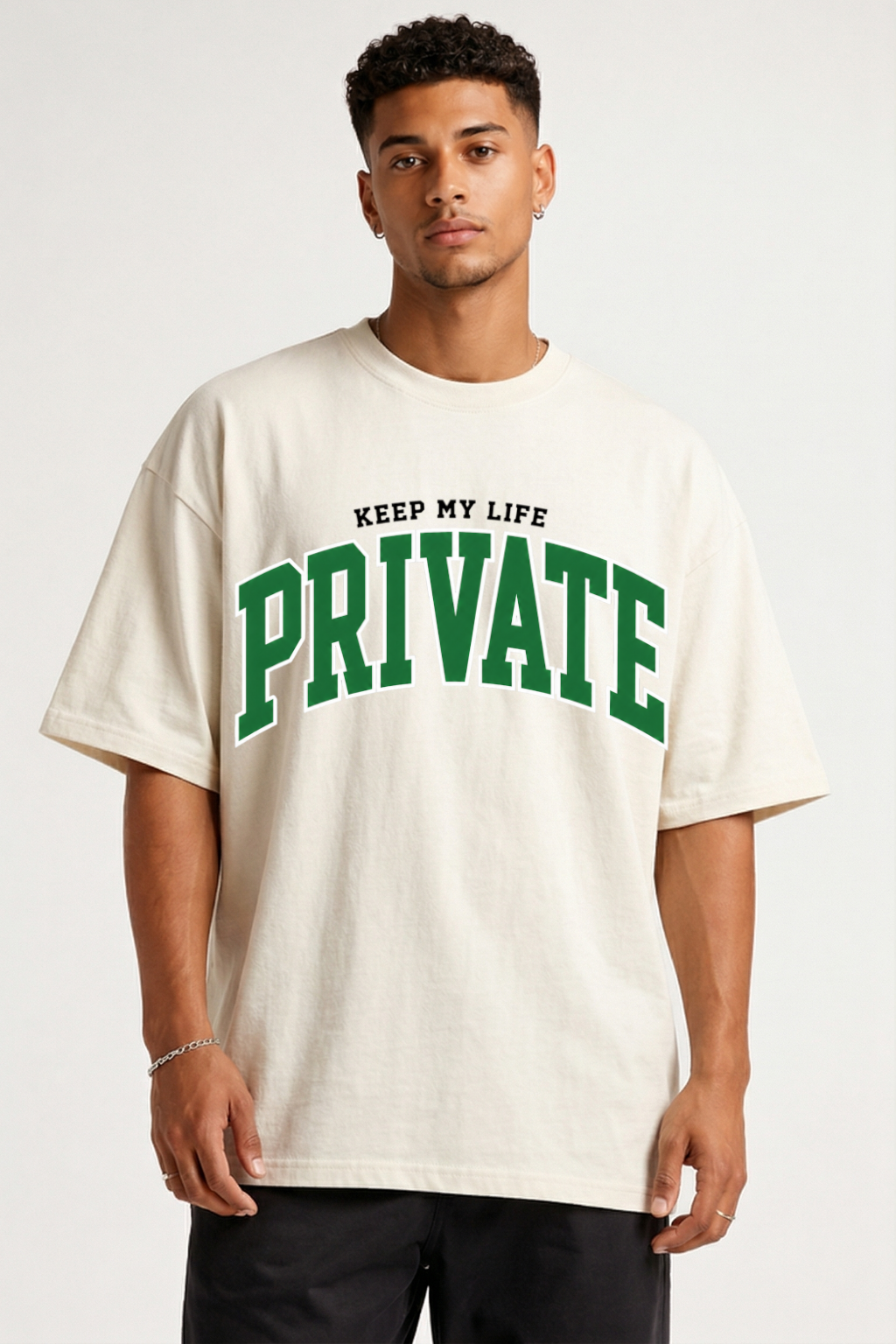 KEEP YOUR LIFE PRIVATE - OVERSIZED SHIRT
