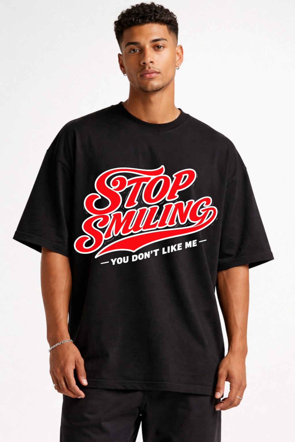 STOP SMILING - OVERSIZED SHIRT