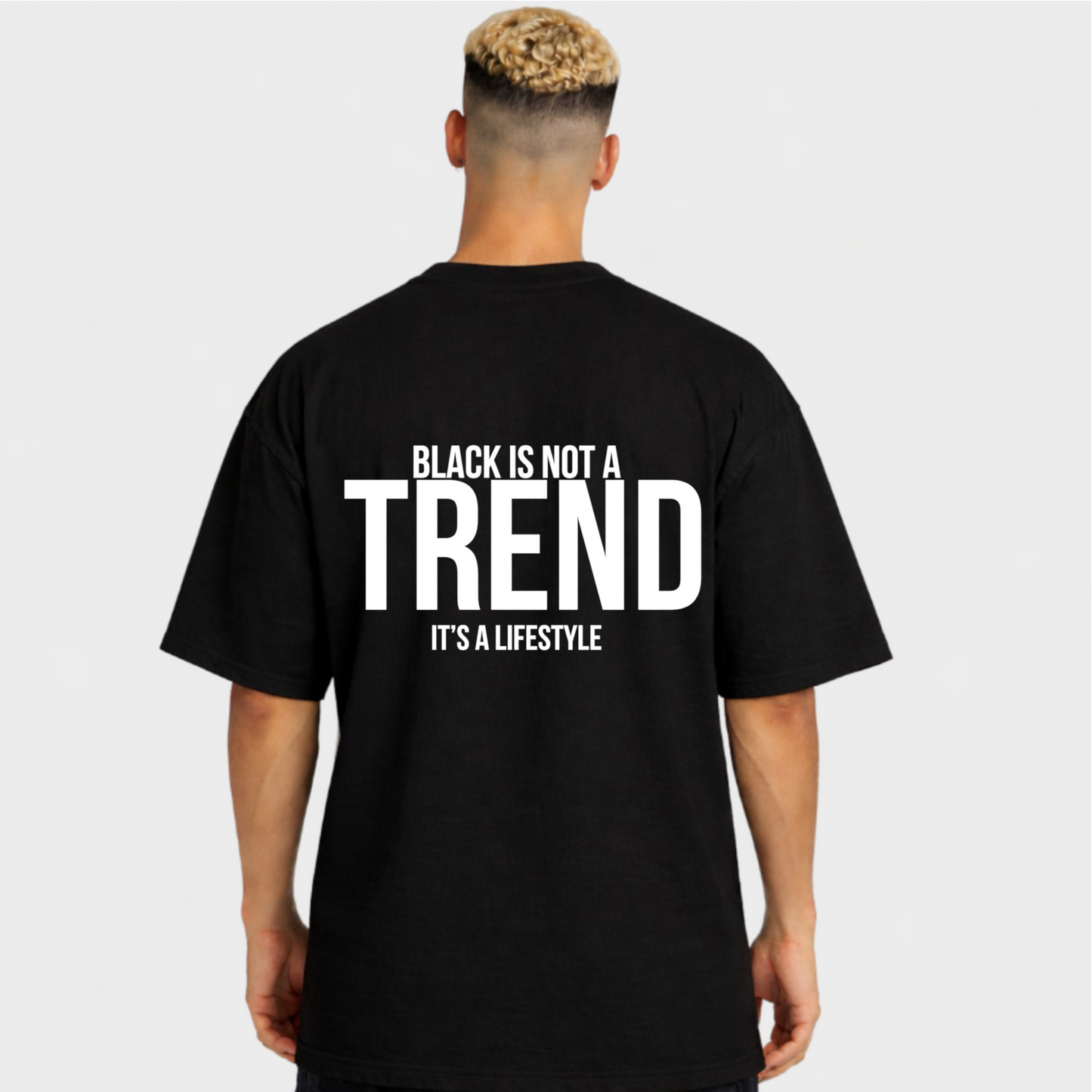 BLACK IS NOT A TREND - OVERSIZED SHIRT