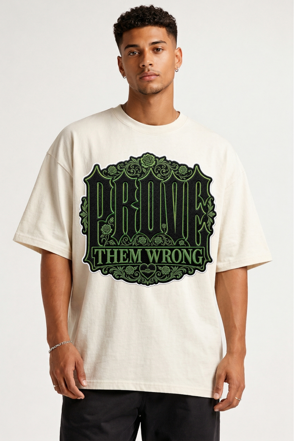 PROVE THEM WRONG - OVERSIZED SHIRT