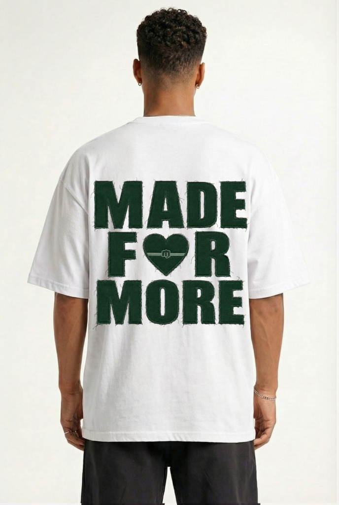 MADE FOR MORE - OVERSIZED SHIRT