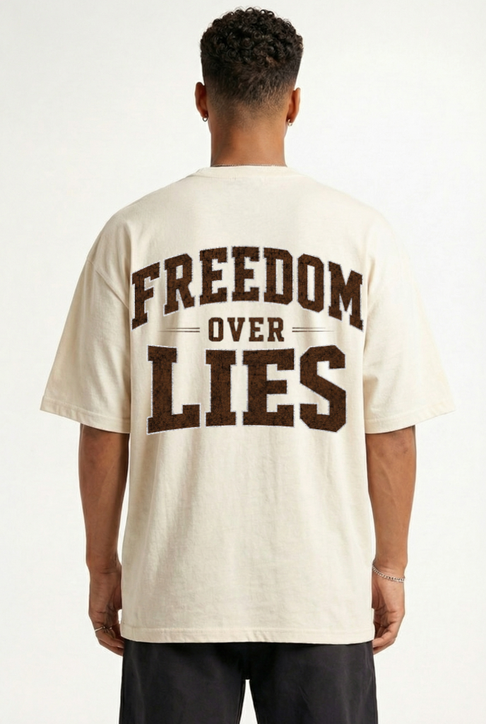 FREEDOM OVER LIES - OVERSIZED SHIRT