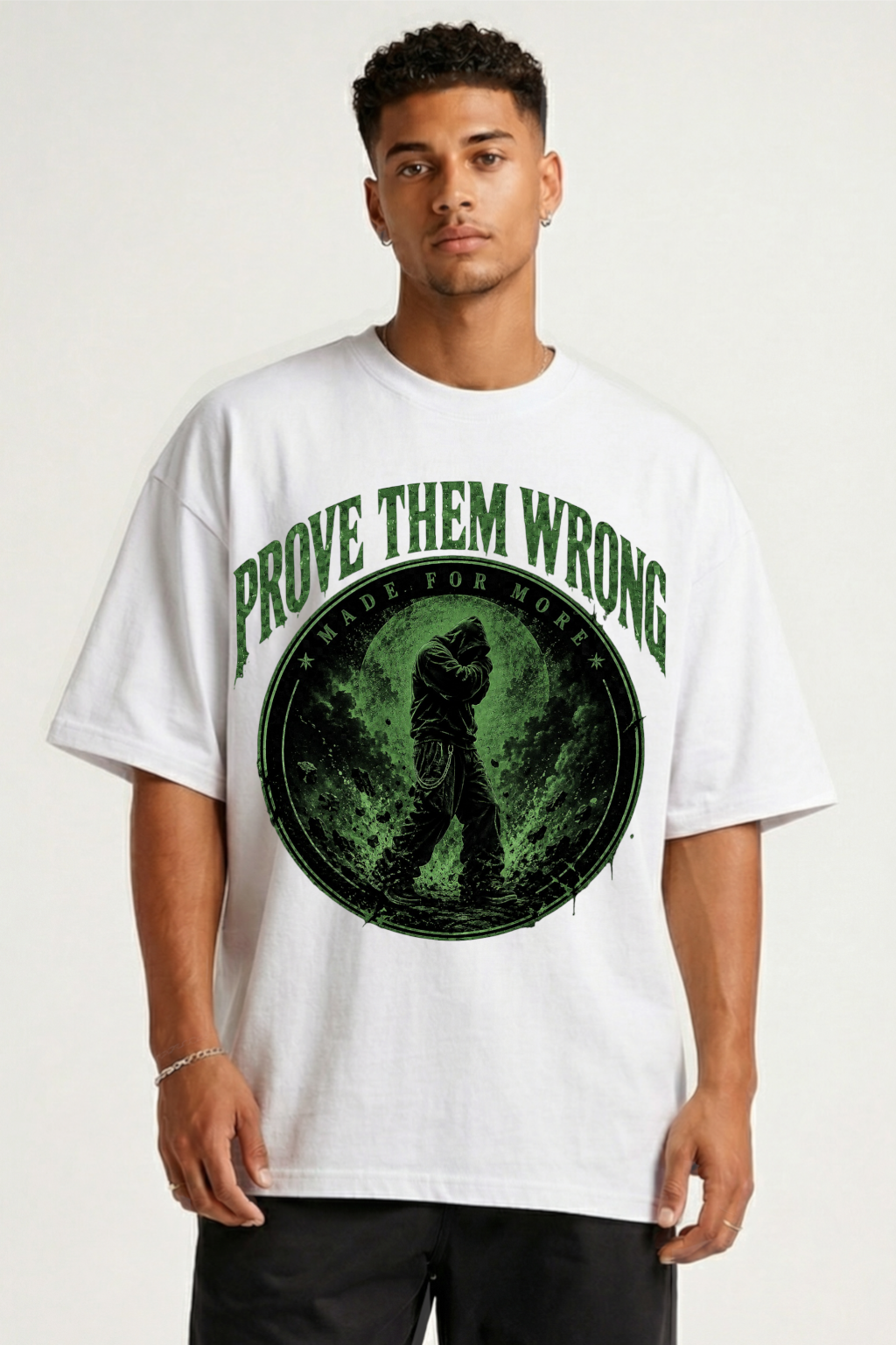 PROVE THEM WRONG - OVERSIZED SHIRT