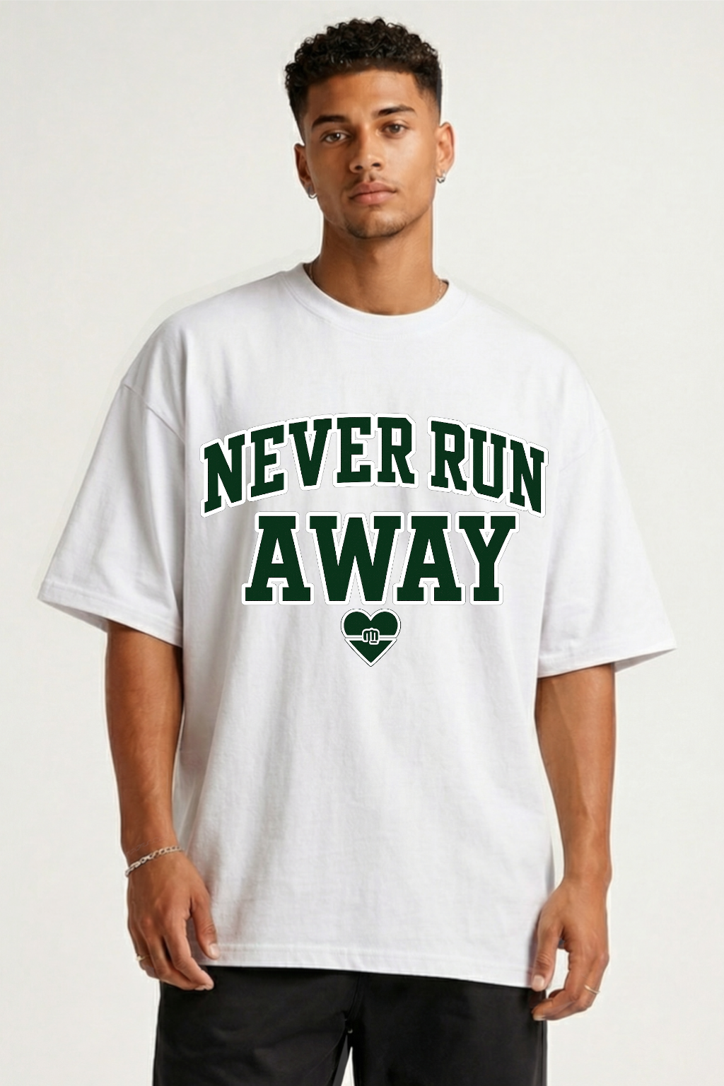 NEVER RUN AWAY  - OVERSIZED SHIRT