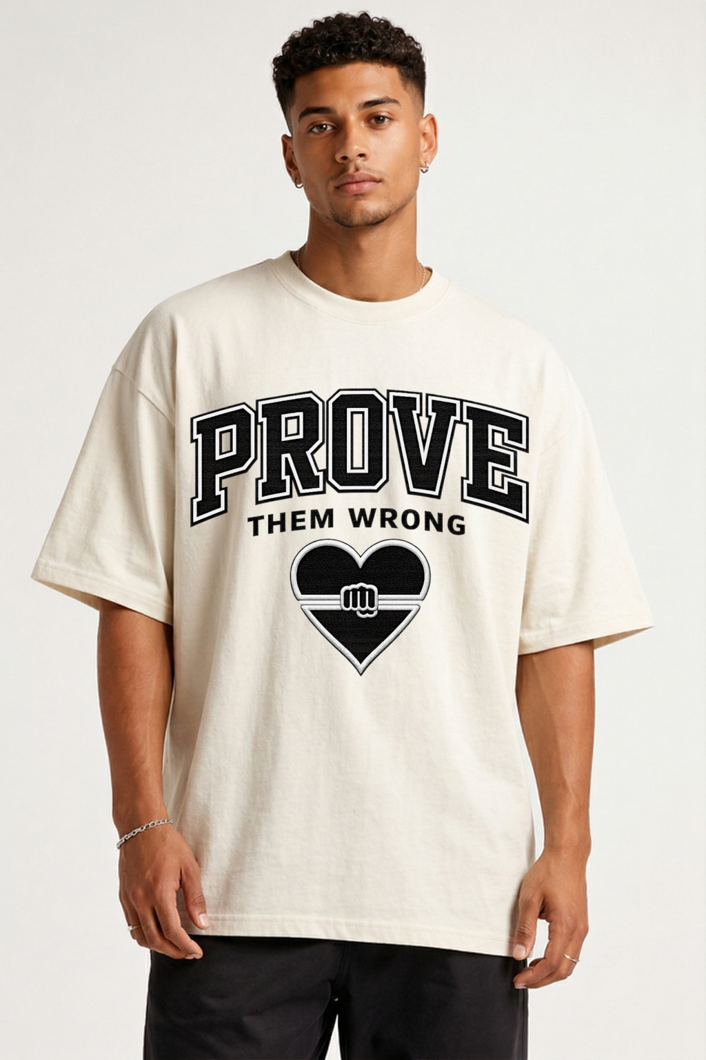 PROVE THEM WRONG - OVERSIZED SHIRT