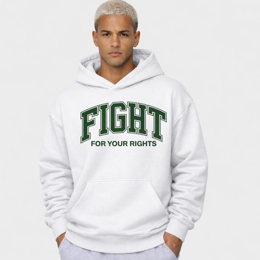 FIGHT FOR YOUR RIGHTS - OVERSIZED HOODIE