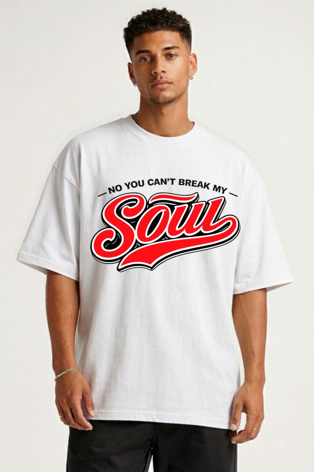 YOU CAN'T BREAK MY SOUL - OVERSIZED SHIRT