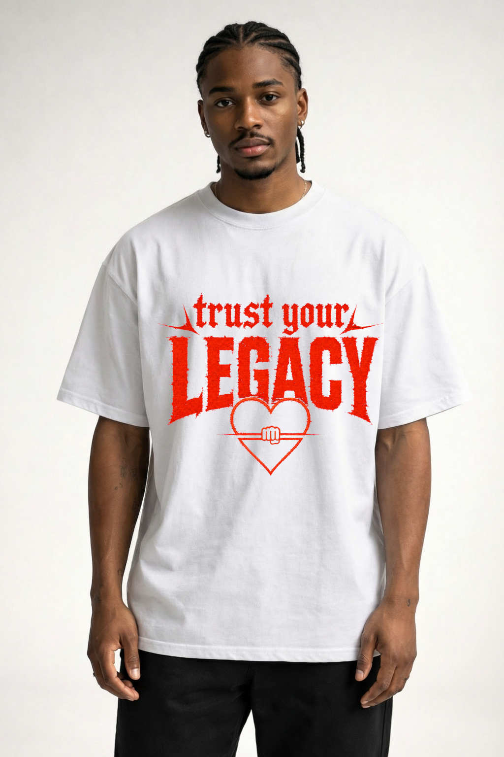 TRUST YOUR LEGACY - OVERSIZED SHIRT