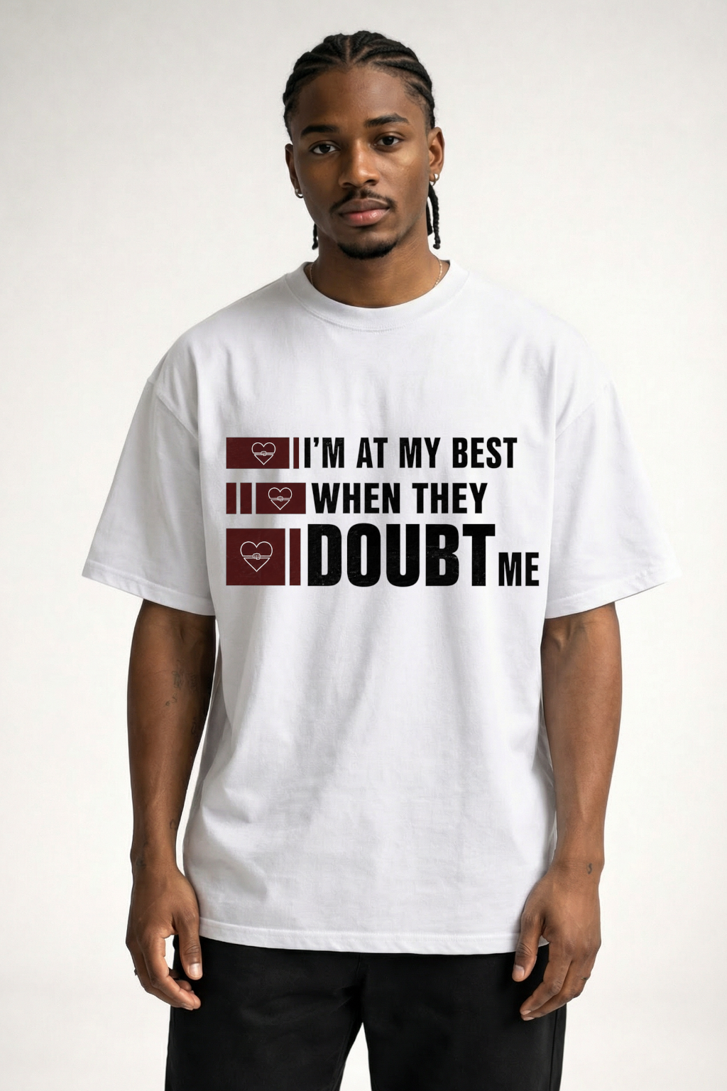 I'M AT MY BEST WHEN THEY DOUBT ME - OVERSIZED HOODIE
