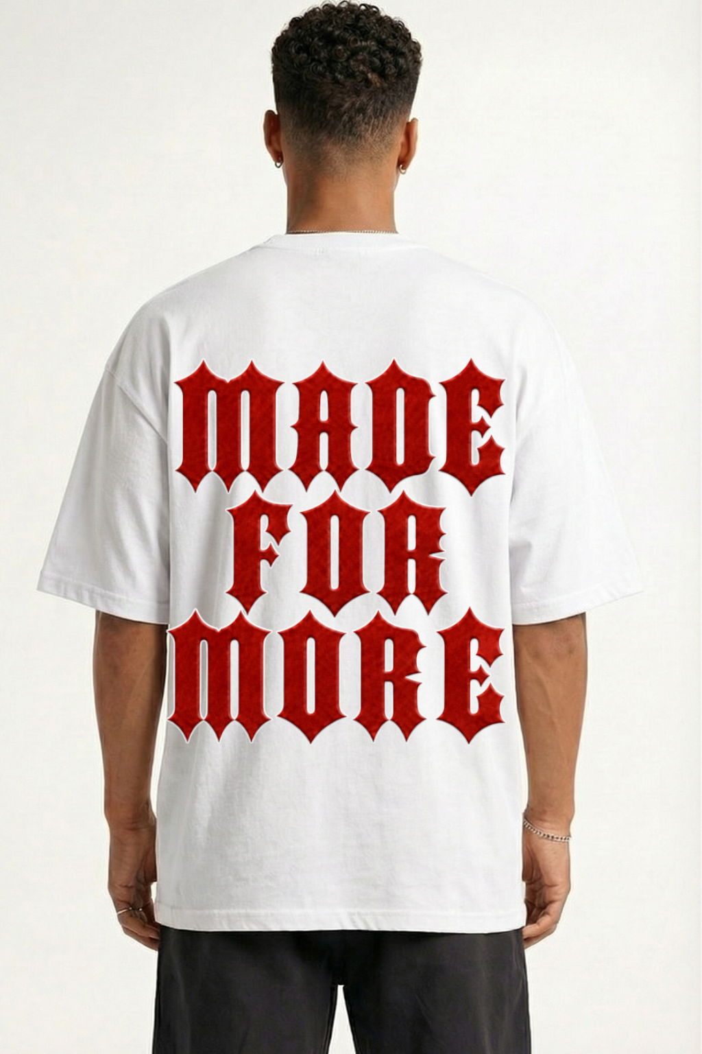 MADE FOR MORE - OVERSIZED SHIRT