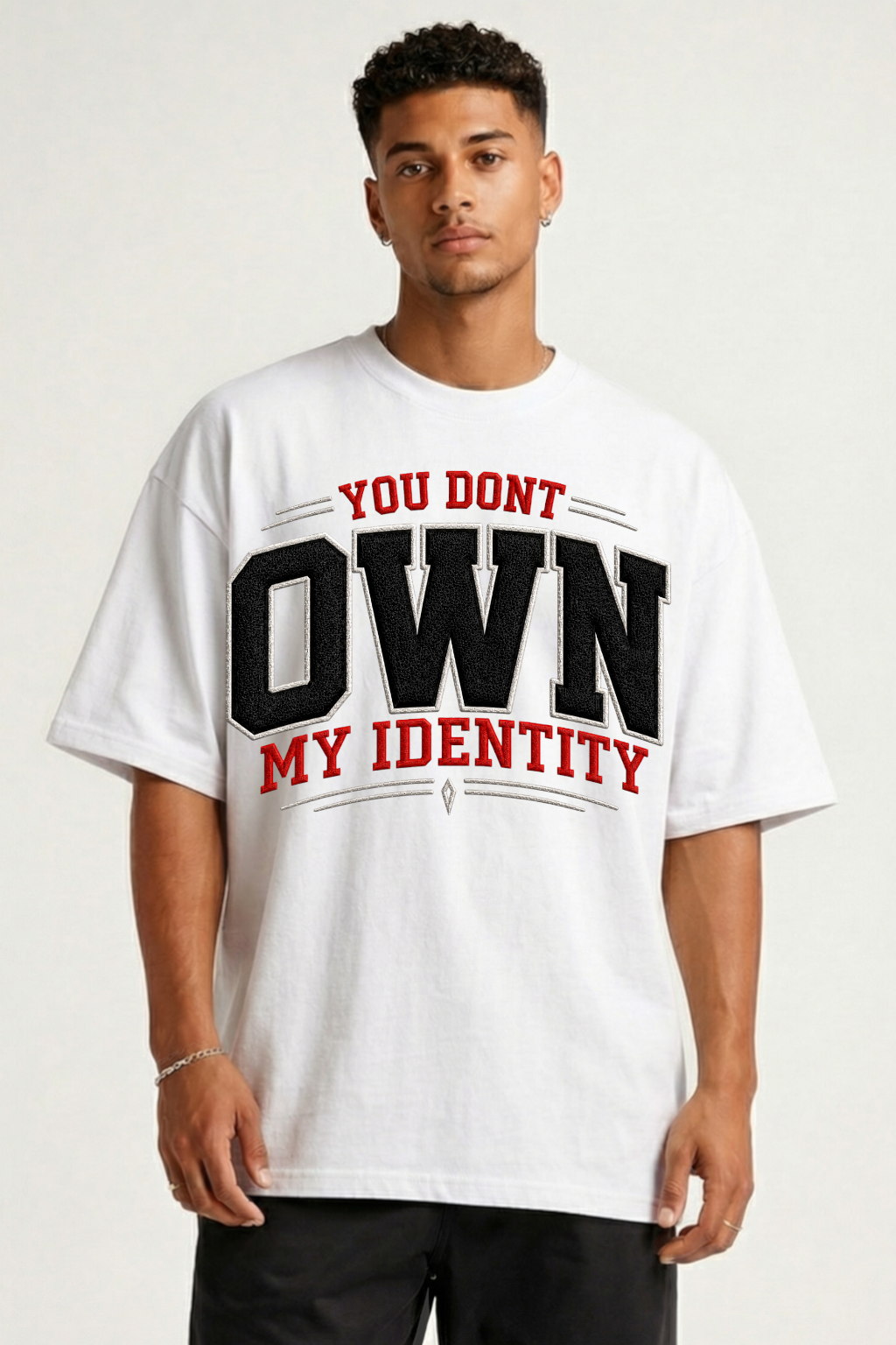 YOU DON'T OWN ME - OVERSIZED SHIRT