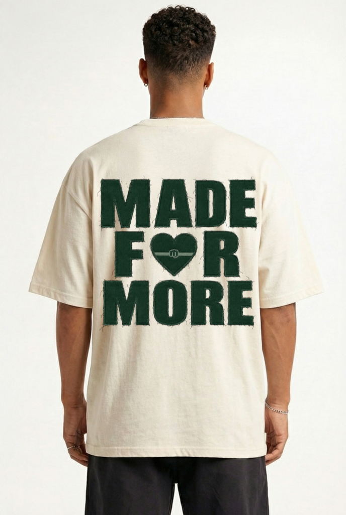 MADE FOR MORE - OVERSIZED SHIRT
