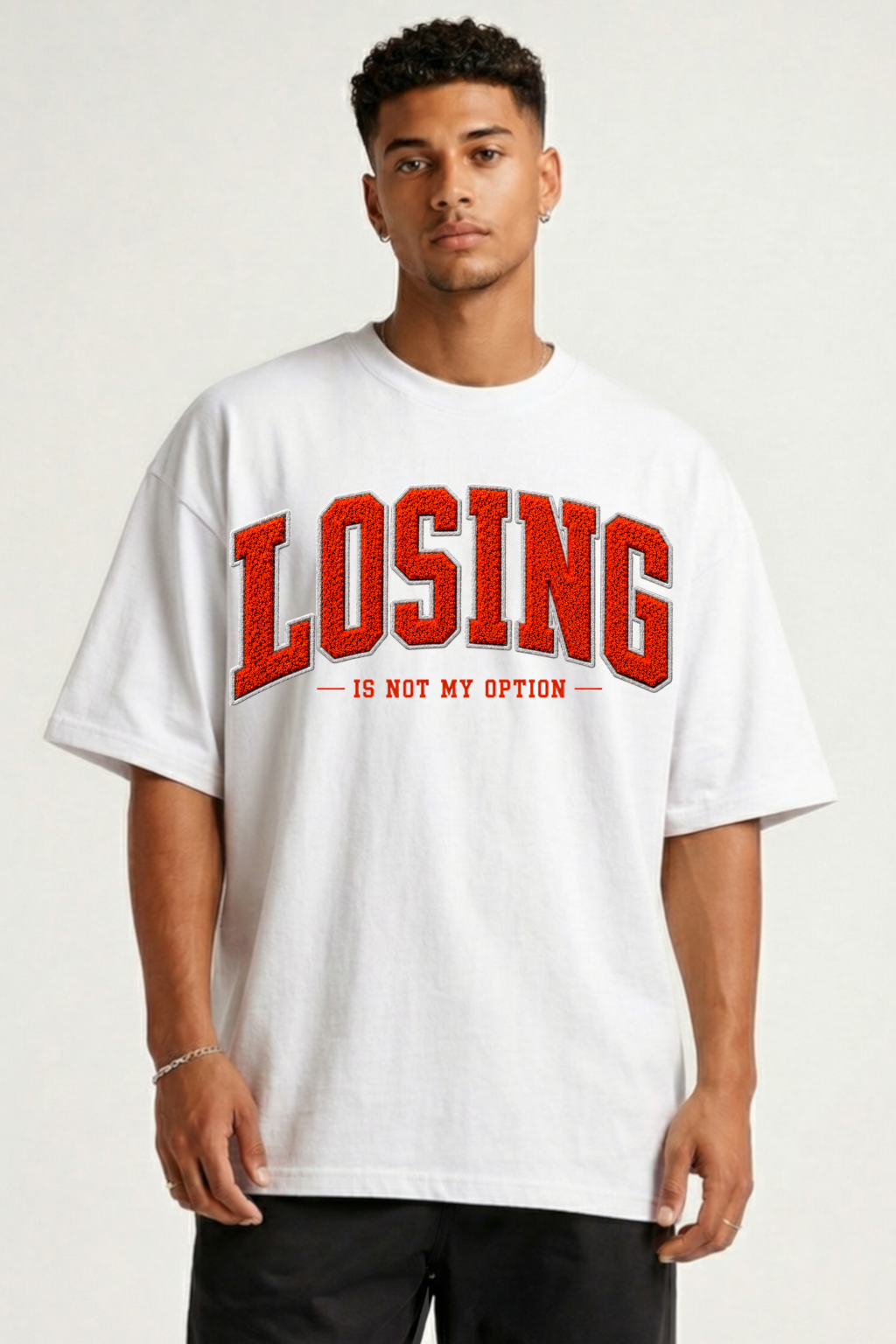 LOSING IS NOT MY OPTION - OVERSIZED SHIRT