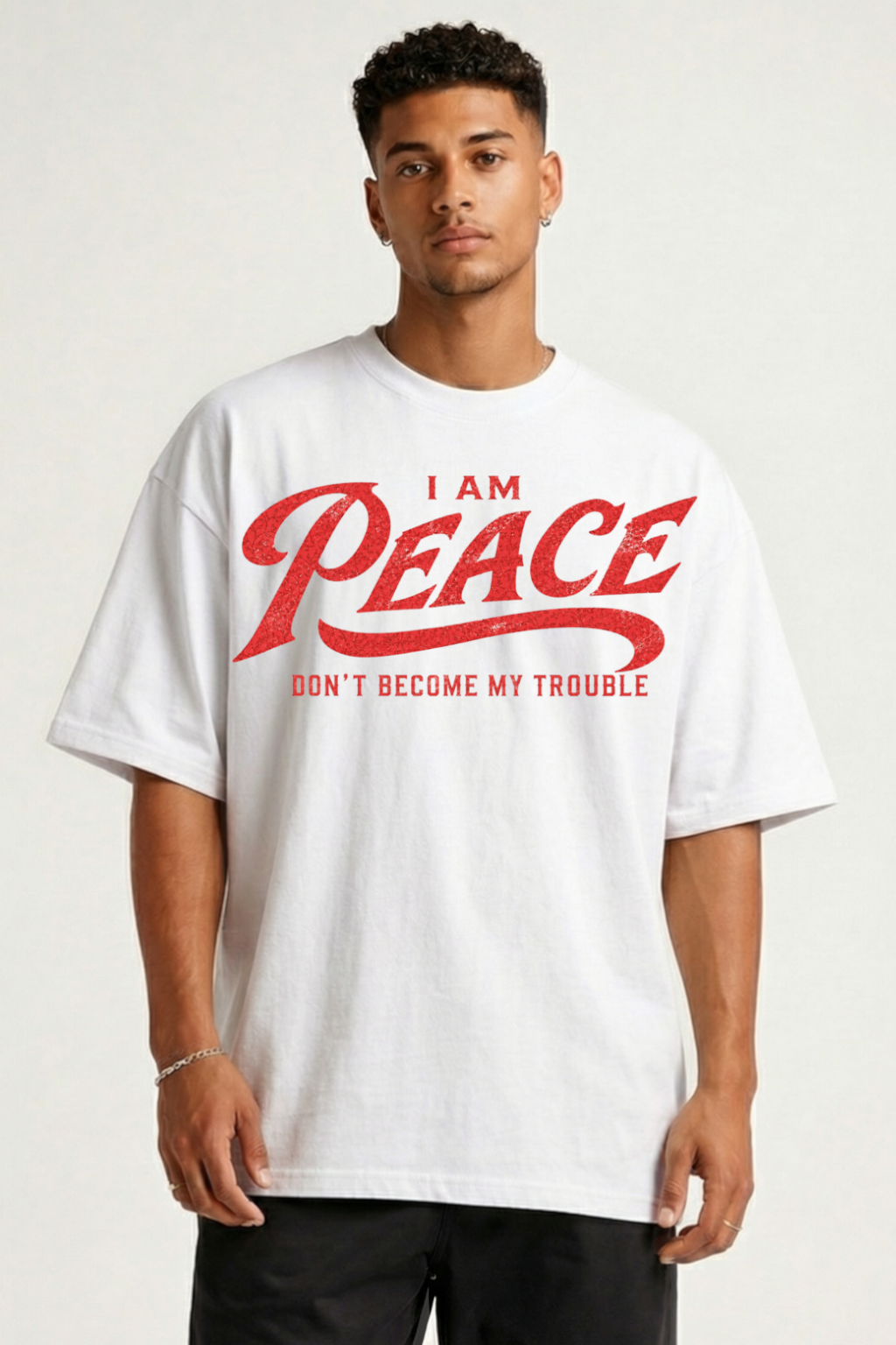 I AM PEACE - OVERSIZED SHIRT