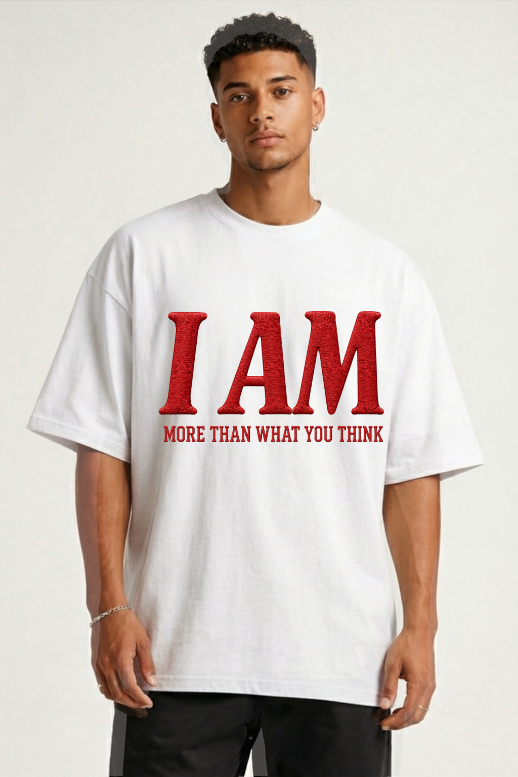I AM MORE - OVERSIZED SHIRT