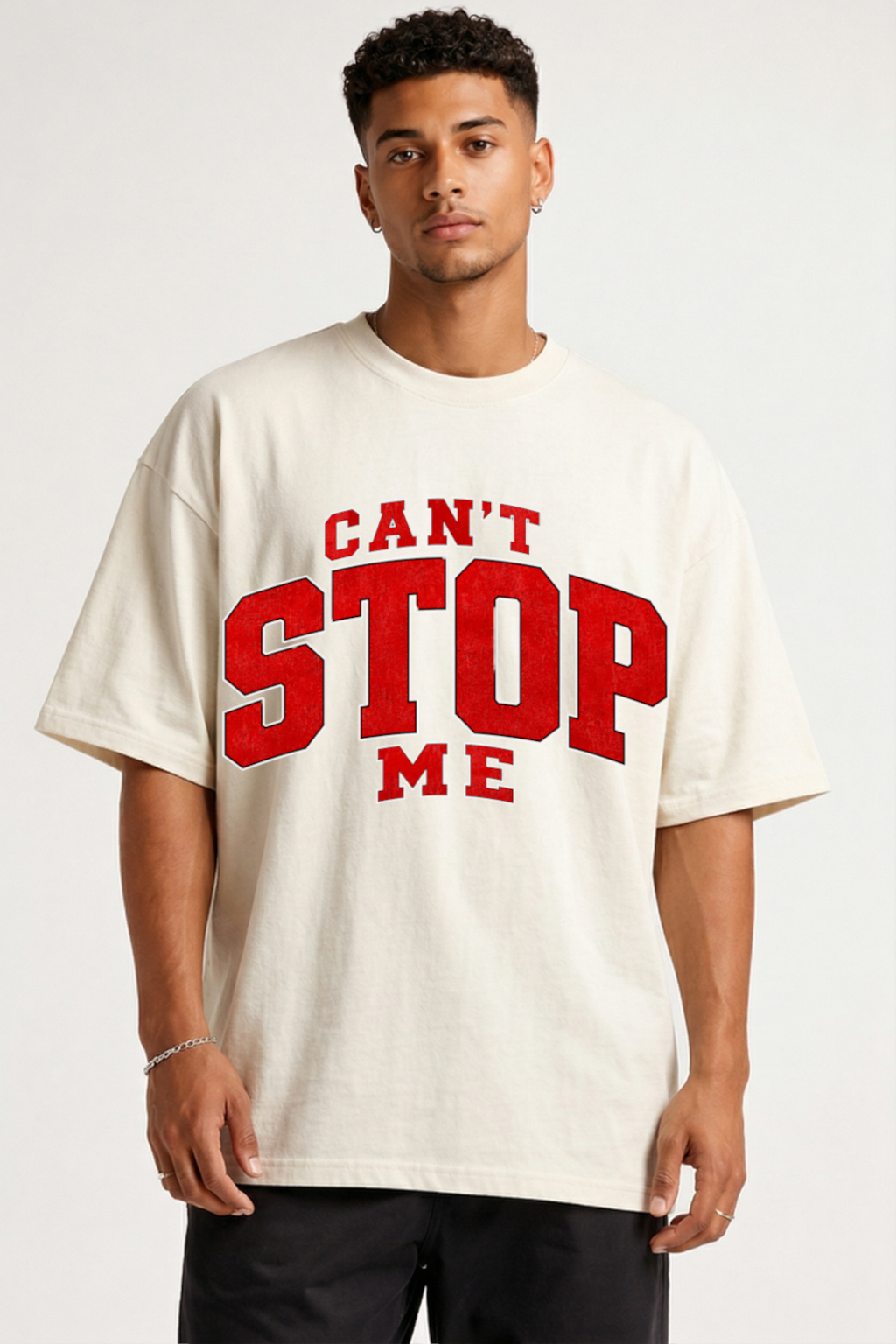 CAN'T STOP ME - OVERSIZED SHIRT