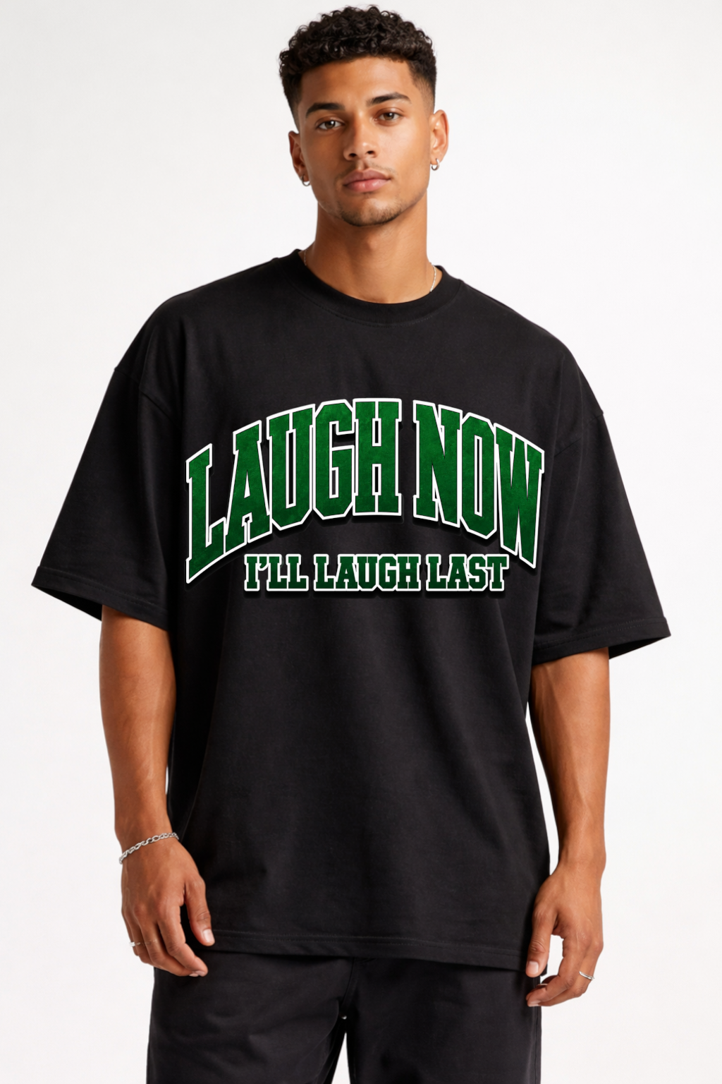 LAUGH NOW - OVERSIZED SHIRT