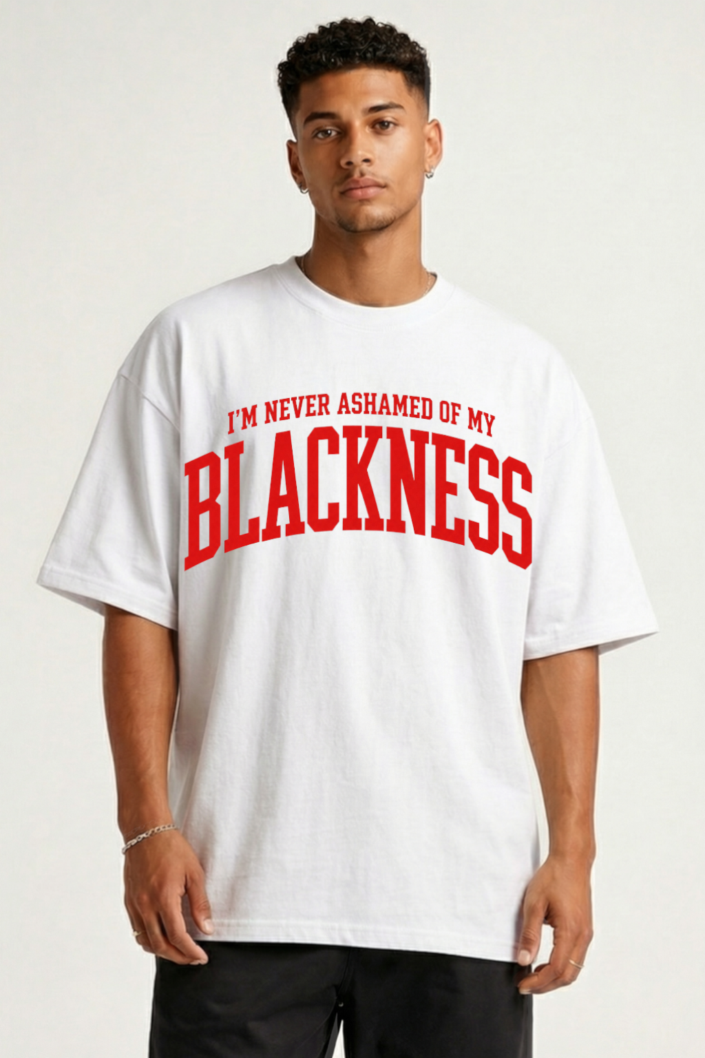 I''M NEVER ASHAMED - OVERSIZED SHIRT