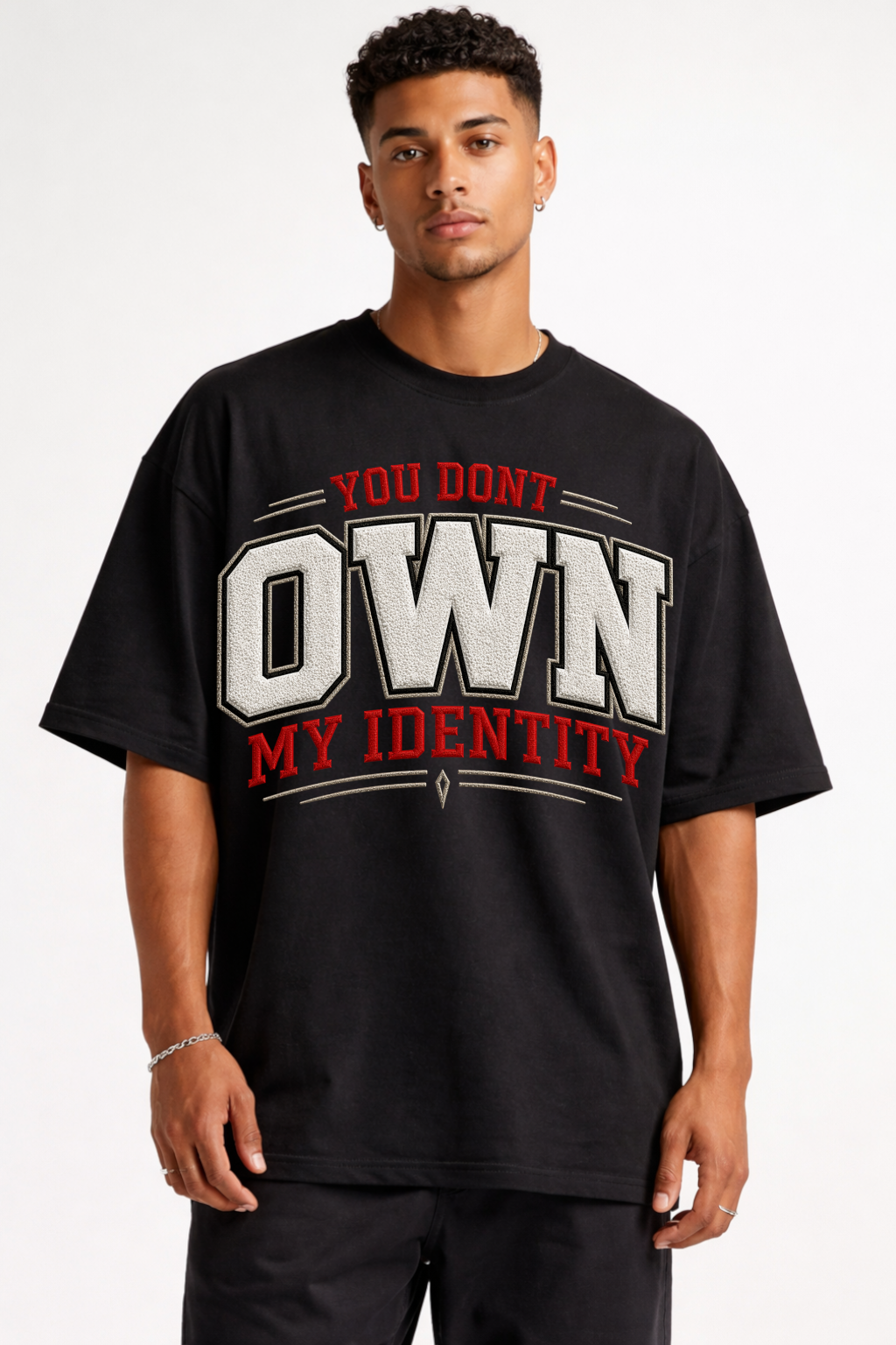 YOU DON'T OWN ME - OVERSIZED SHIRT