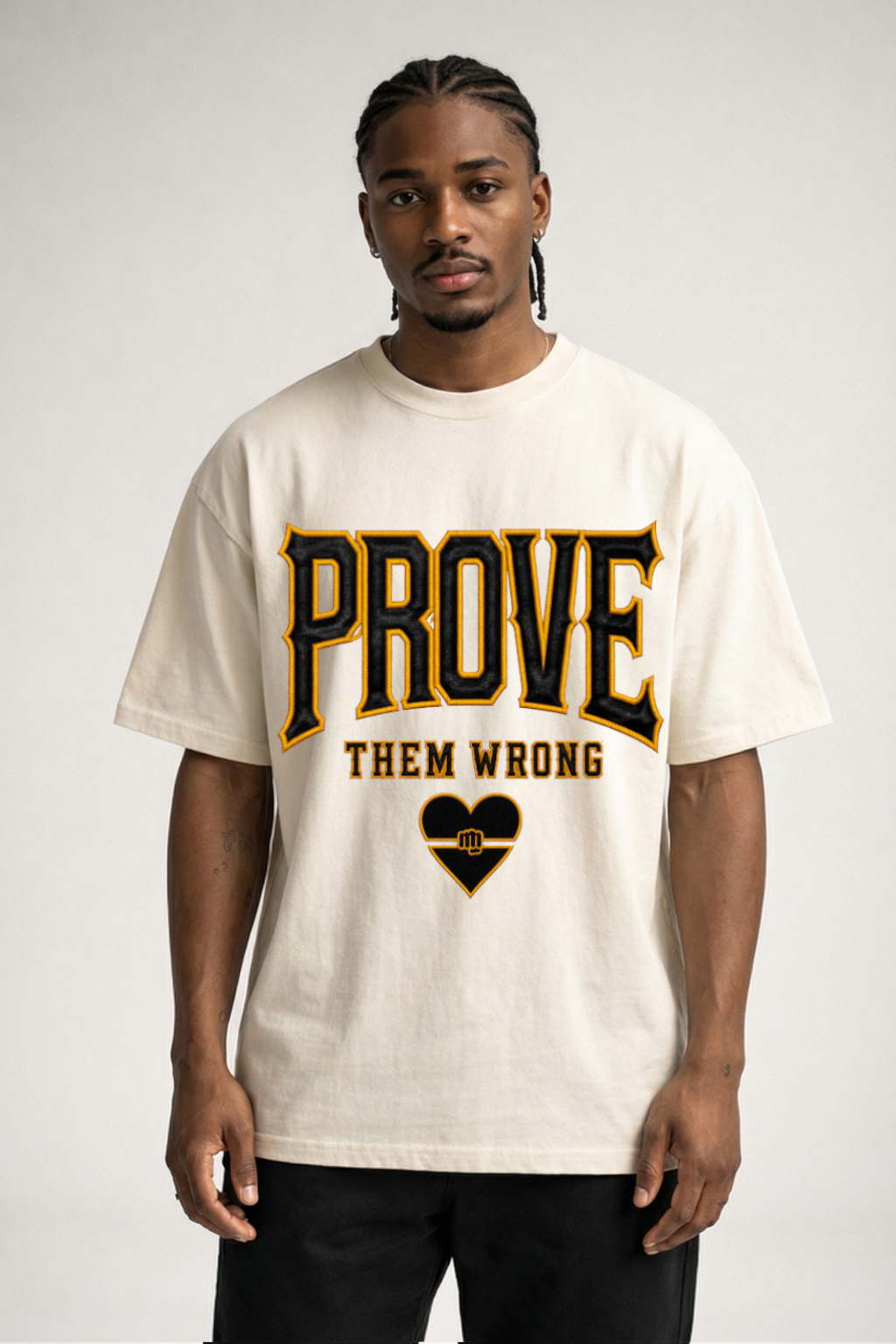 PROVE THEM WRONG