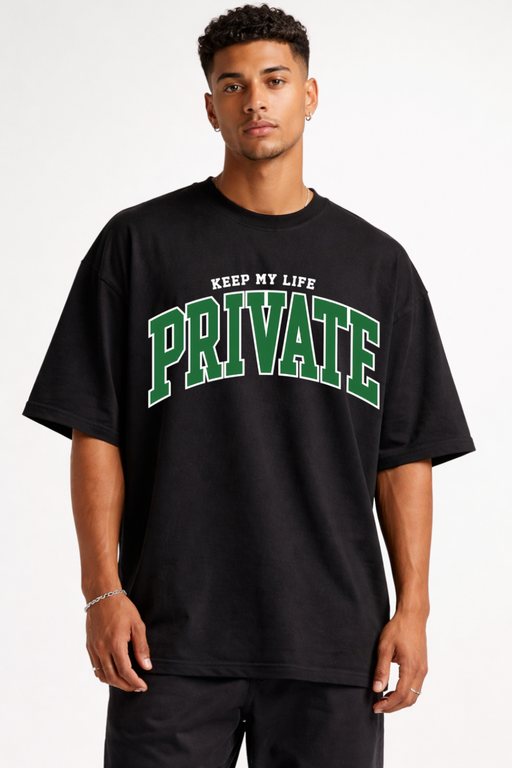 KEEP YOUR LIFE PRIVATE - OVERSIZED SHIRT
