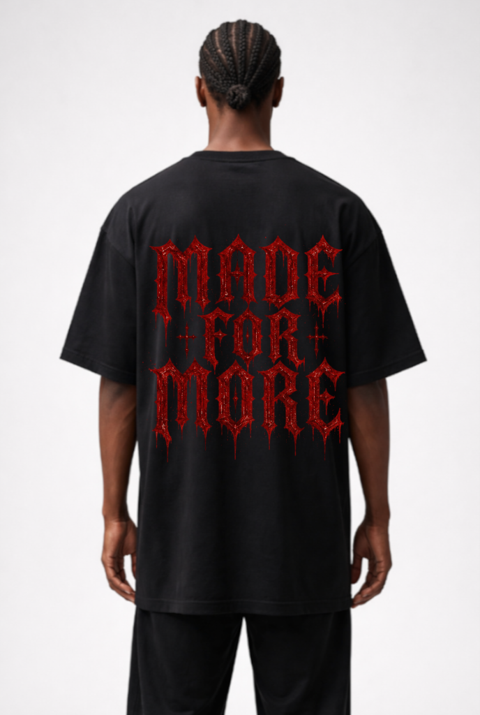 MADE FOR MORE - OVERSIZED SHIRT