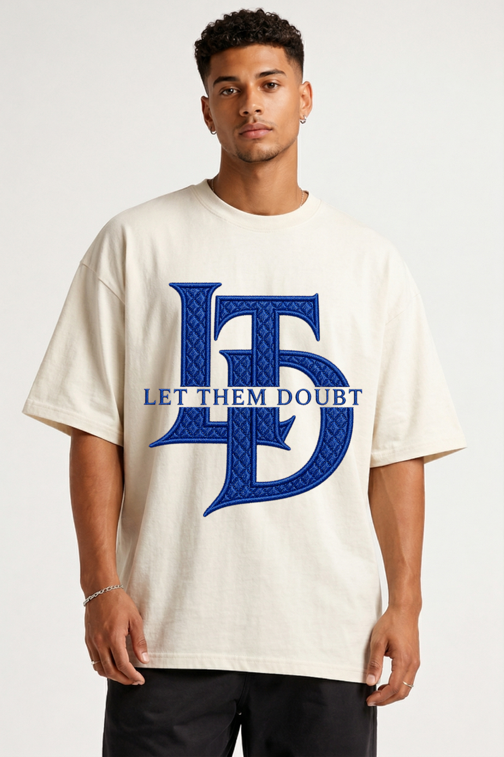 LET THEM DOUBT - OVERSIZED SHIRT