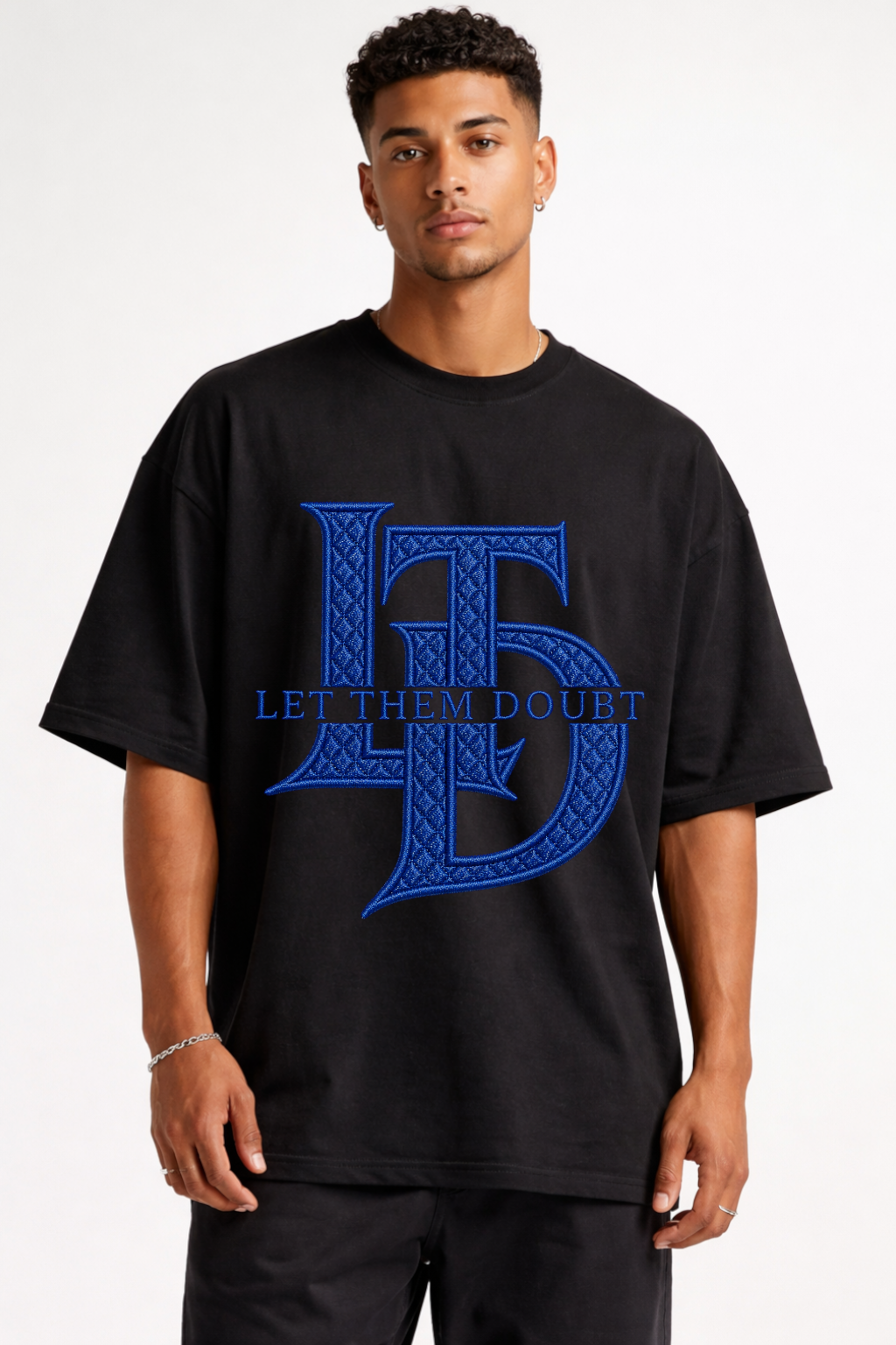LET THEM DOUBT - OVERSIZED SHIRT