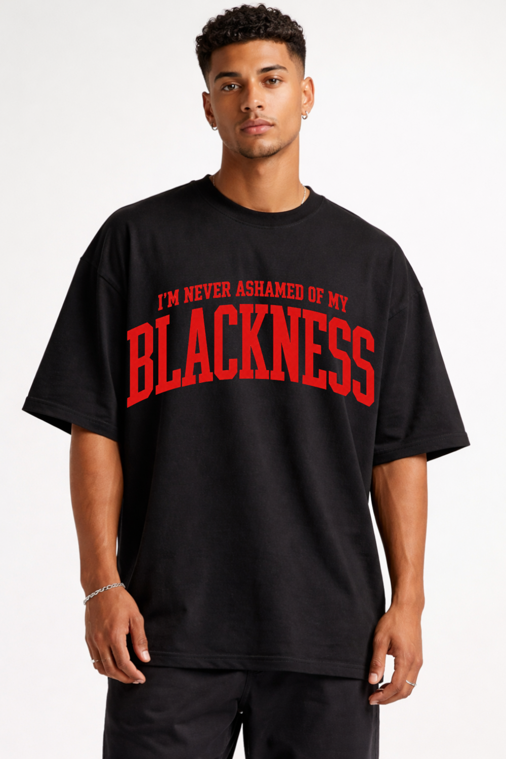 I''M NEVER ASHAMED - OVERSIZED SHIRT