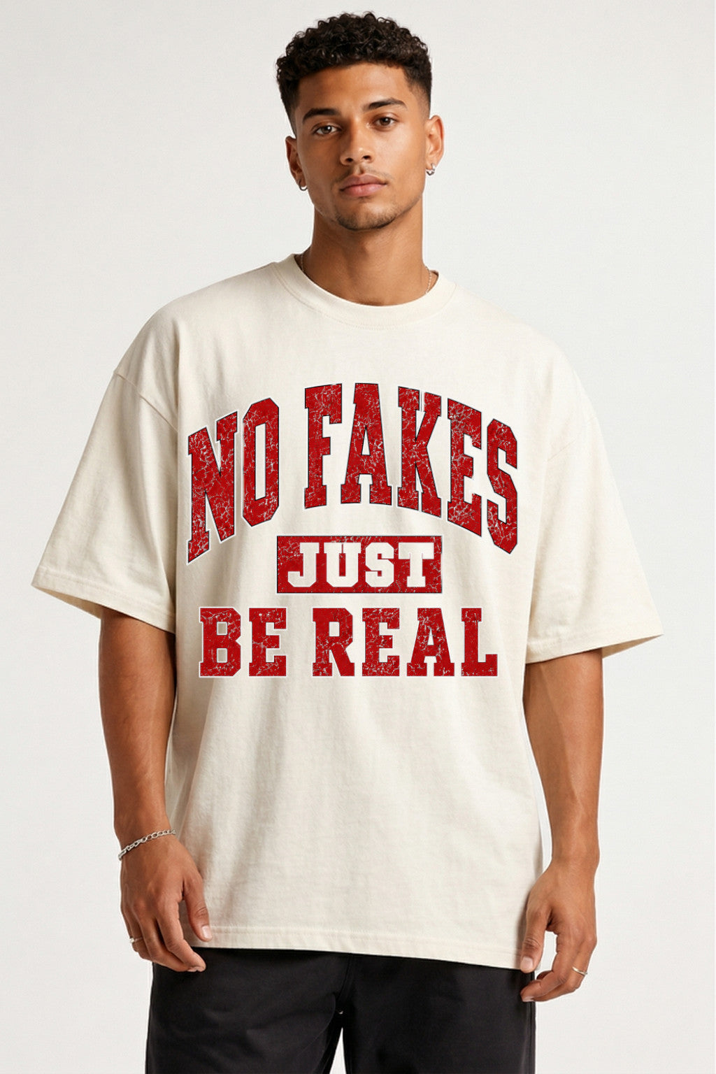 NO FAKES JUST BE REAL - OVERSIZED SHIRT