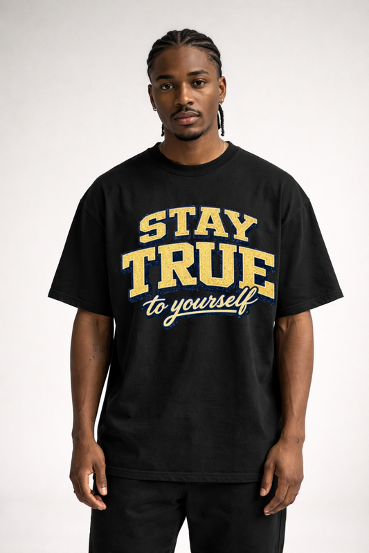 STAY TRUE - OVERSIZED SHIRT