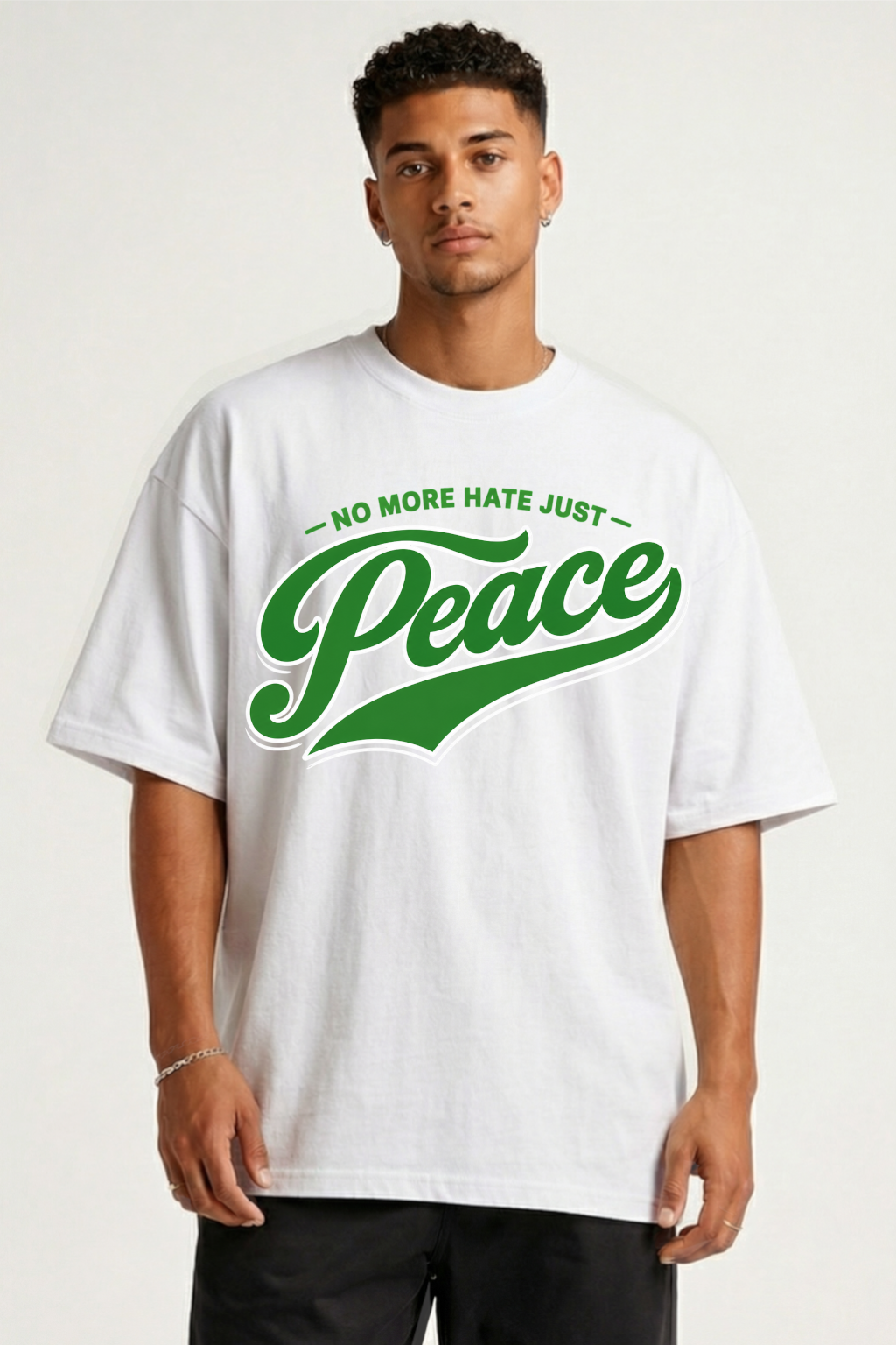 NO MORE HATE - OVERSIZED SHIRT