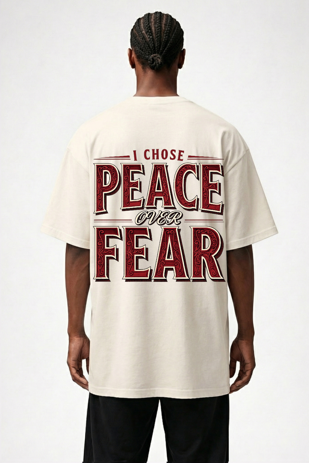 I CHOSE PEACE OVER FEAR