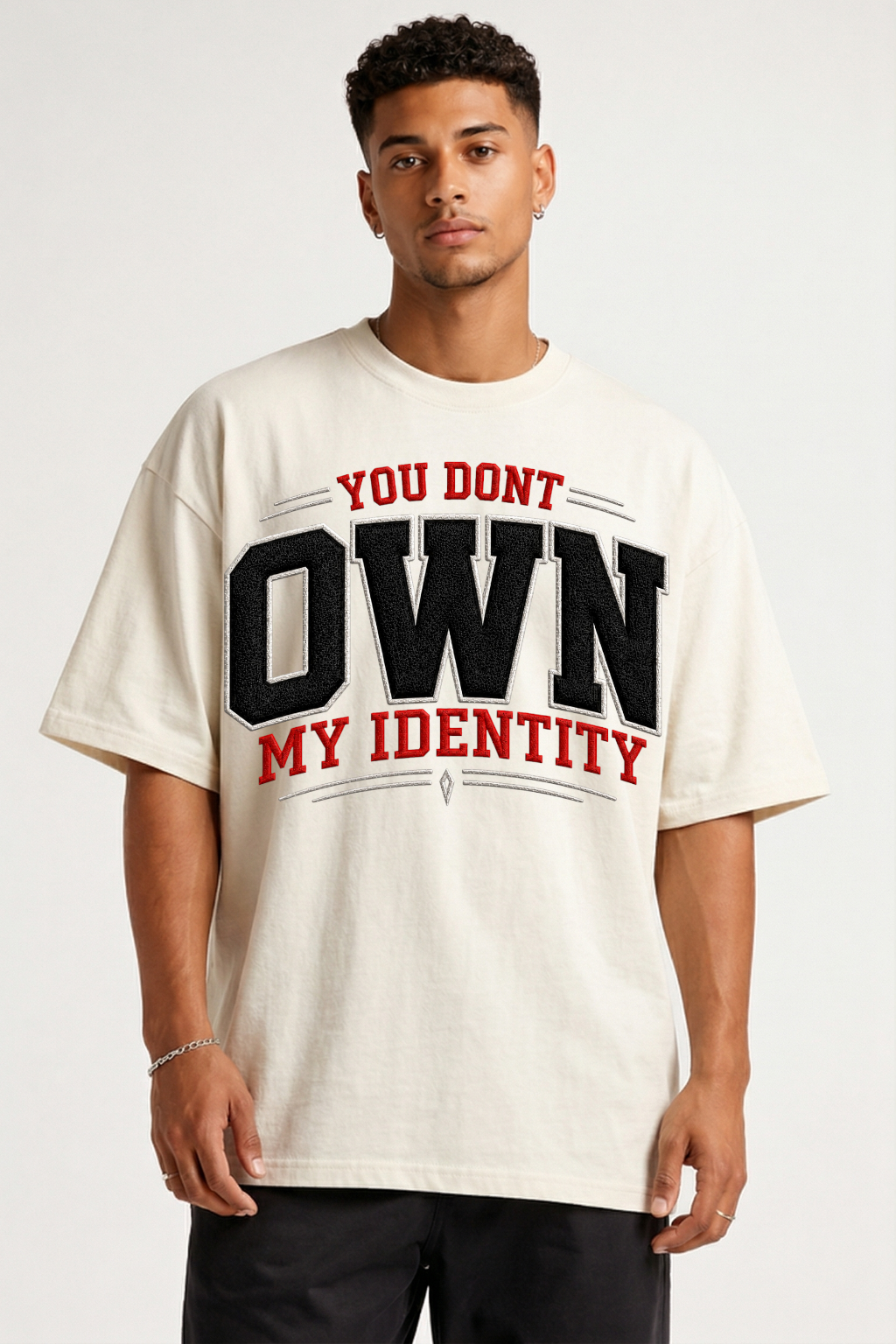 YOU DON'T OWN ME - OVERSIZED SHIRT