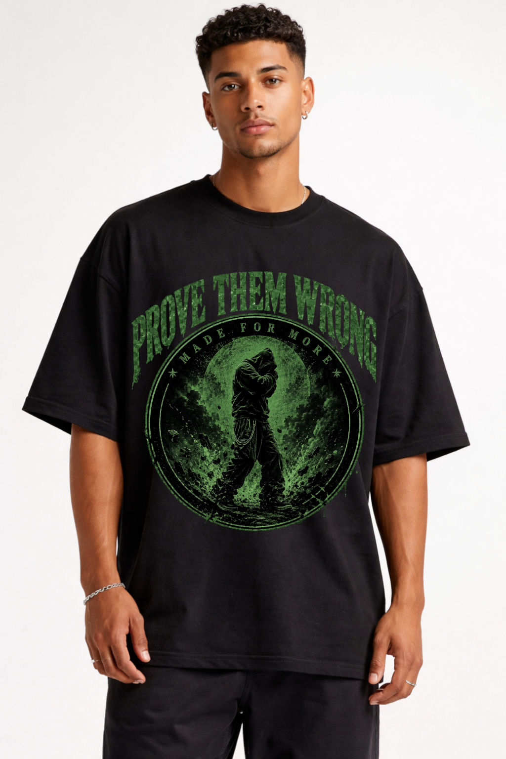 PROVE THEM WRONG - OVERSIZED SHIRT