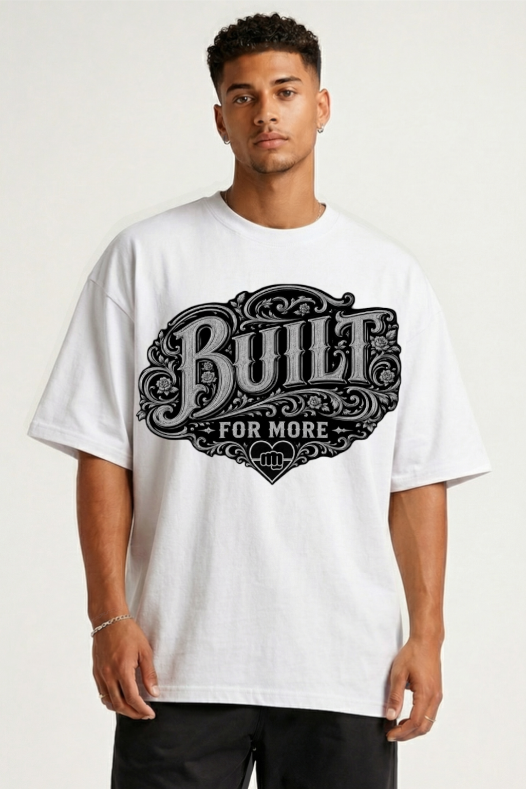 BUILT FOR MORE - OVERSIZED SHIRT