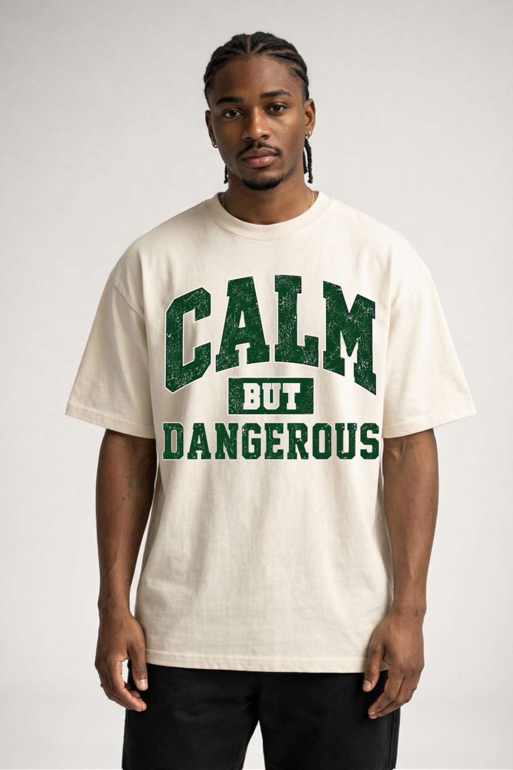 CALM BUT DANGEROUS - OVERSUIZED SHIRT